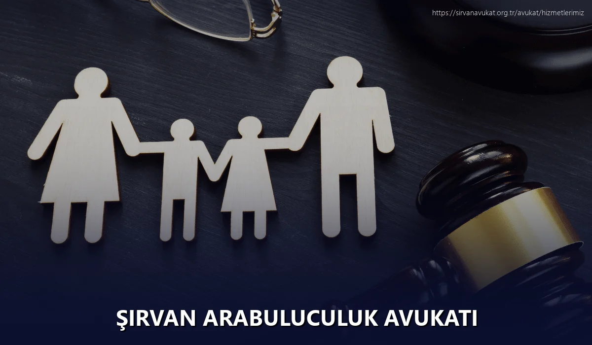 Şirvan Arabuluculuk Avukatı