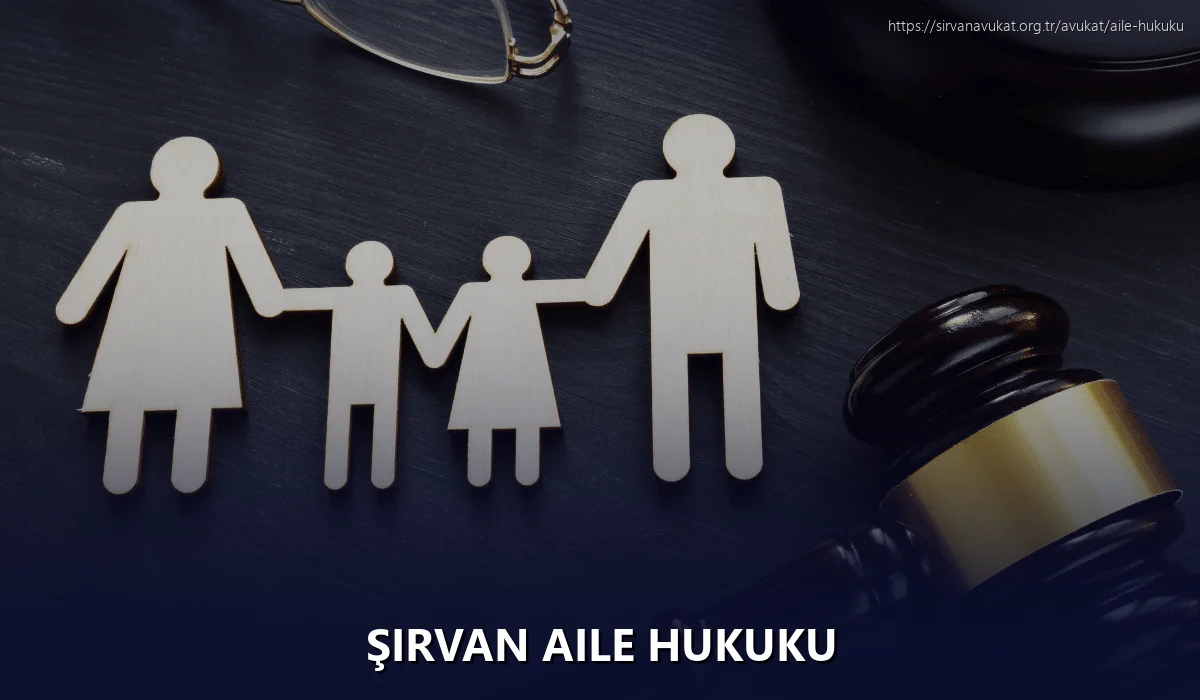 Şirvan Aile Hukuku