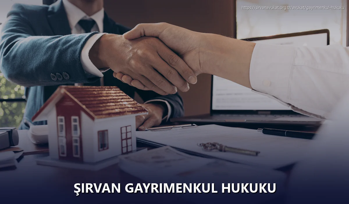 Şirvan Gayrimenkul Hukuku