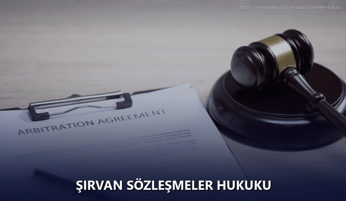 Şirvan Sözleşmeler Hukuku